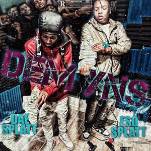 Dem YN's (feat. FSO Splatt) (Explicit)