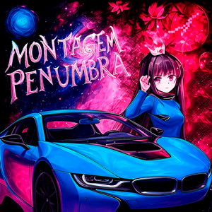 MONTAGEM PENUMBRA (Super Slowed)