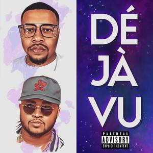 Déjà Vu (feat. Dekar Justus) (Clean Version|Explicit)