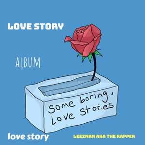 Love Story (Explicit)