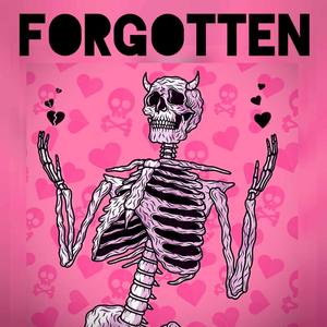 Forgotten (Explicit)