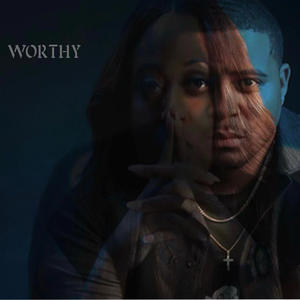 Worthy (Female Version)