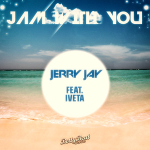 Jam With You (Vocal Radio Edit)