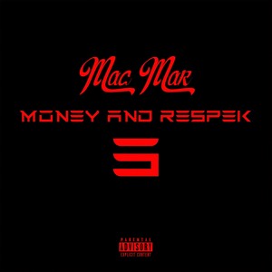 Money and Respek 3