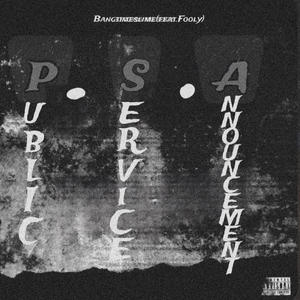 Psa (feat. Fooly) [Explicit]