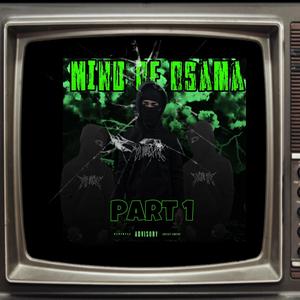 MIND OF OSAMA (PART 1) [Explicit]