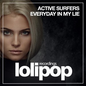 Everyday in My Lie (Dub Mix)