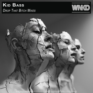 Drop That ***** (Original Mix|Explicit)