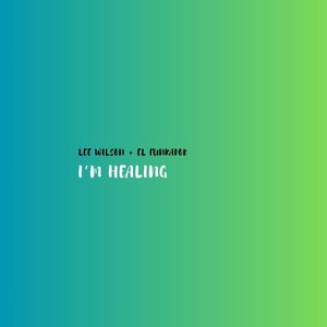I'm Healing (Extended Mix)