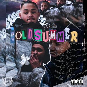 Cold Summer (Explicit)