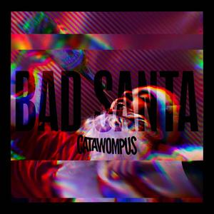 Bad Santa (Explicit)