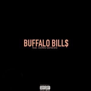 BUFFALO BILL$ (Explicit)