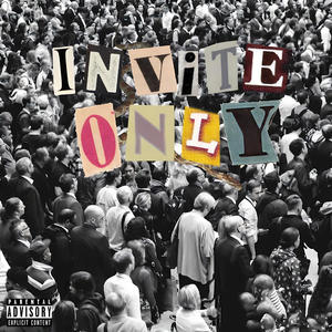 Invite Only (Explicit)