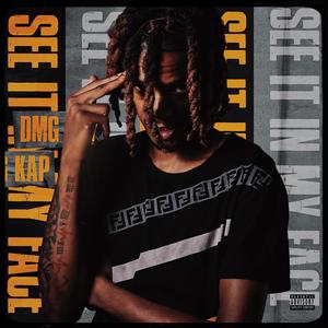 See It In My Face (Explicit)