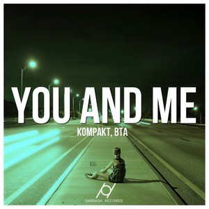 You & Me (Original Mix)