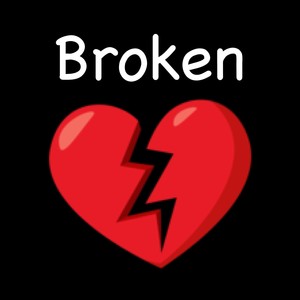 Broken