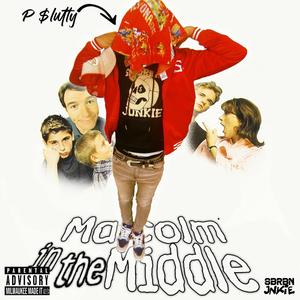 Malcolm in the Middle (Explicit)