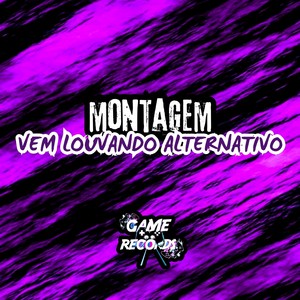 Montagem Vem Louvando Alternativo (Explicit)