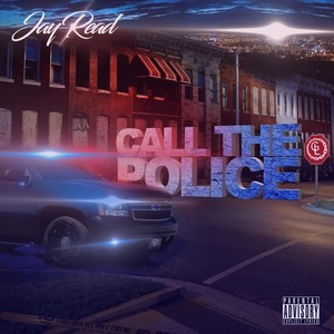 Call the Police (Explicit)