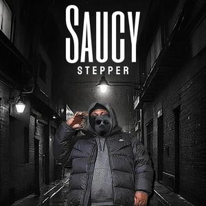 Saucy stepper (feat. Dollface baby) [Explicit]