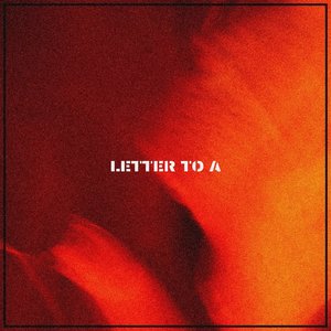 Letter to A