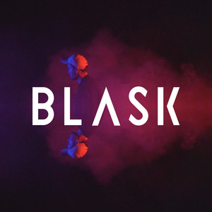 Blask (Explicit)