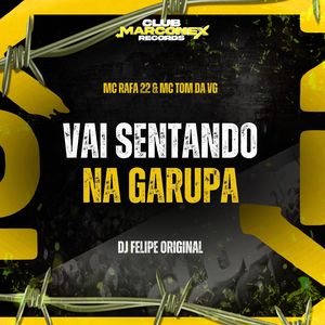 Vai Sentando Na Garupa (Explicit)