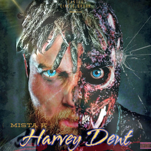 Harvey Dent (Explicit)