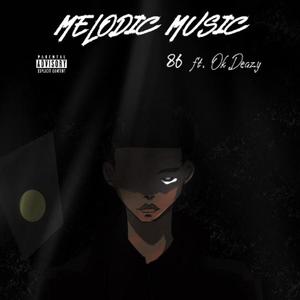 86! (feat. Okdeazy) (Explicit)
