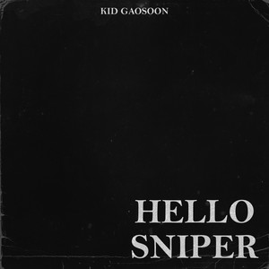 Hello sniper (Explicit)