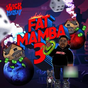 Fat Mamba lll (Explicit)