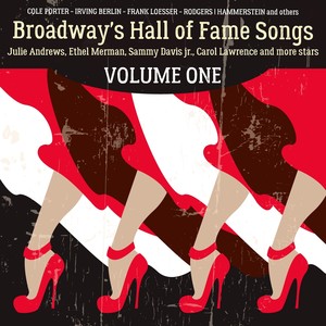 Broadway's Hall of Fame Songs, Vol. 1