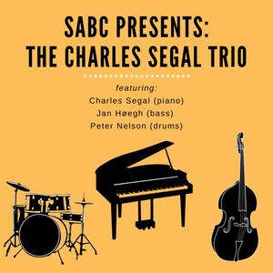 SABC Presents: The Charles Segal Trio