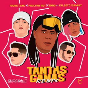 Tantas Ganas (Remix)