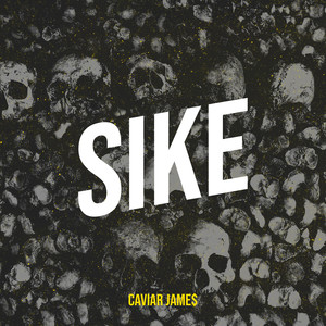 Sike (Explicit)