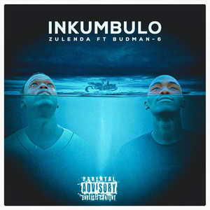 Inkumbulo (Explicit)