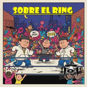 ¡Sobre el ring! (feat. Mack Mc) (Explicit)