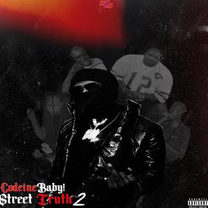 Street Truth 2.0 (Explicit)