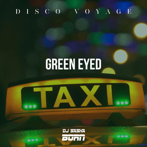 Green Eyed Taxi