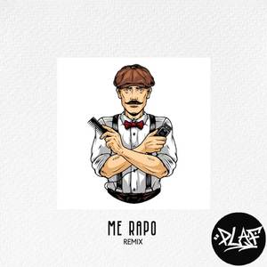 ME RAPO (Remix)