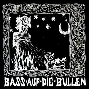 Bass auf die Bullen (Explicit)