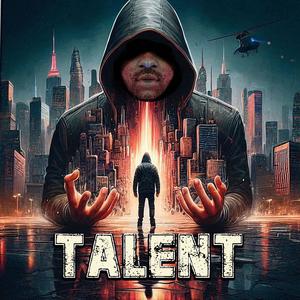 Talent (Explicit)
