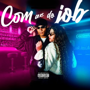 COM AS DO JOB (Explicit)