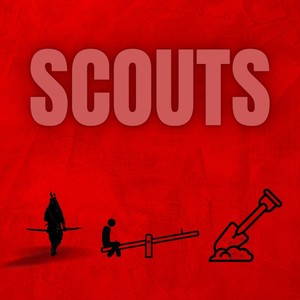 Scouts (Explicit)