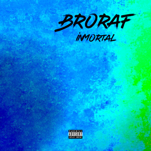 Inmortal (Explicit)