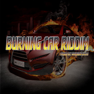 Burning Car Riddim (Instrumental Version)