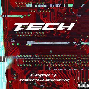 Tech (feat. MGPlugger) [Explicit]