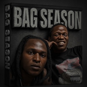 Bag season (Explicit)