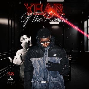 Year of The Rookie (Explicit)