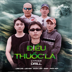 Điếu Thuốc Lá Drill Cypher (Explicit)